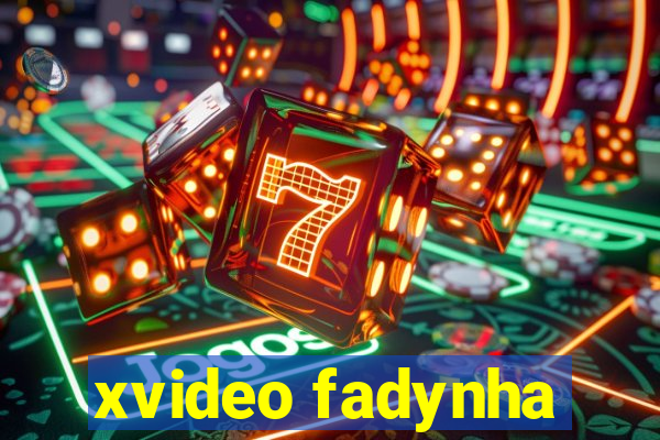 xvideo fadynha